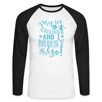 My Ice is calling and I must Go Eisbahn - Unisex Baseballshirt langarm - Weiß/Schwarz - Vorne - Nik (191cm)