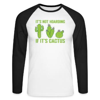 Ce n’est pas de la thésaurisation si c’est une plante de cactus - T-shirt baseball manches longues Homme - blanc/noir - Devant - Nik (191cm)
