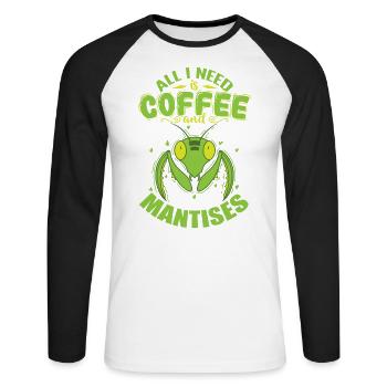 All I need is Coffee and Mantises - Unisex Baseballshirt langarm - Weiß/Schwarz - Vorne - Nik (191cm)