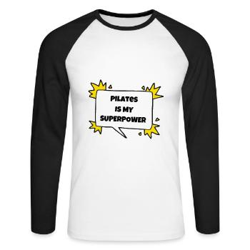 Pilates ist meine Supermacht. - Unisex Baseballshirt langarm - Weiß/Schwarz - Vorne - Nik (191cm)