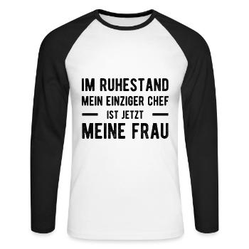 Ruhestand Lustiger Spruch Verheiratet Ehesklave - Unisex Baseballshirt langarm - Weiß/Schwarz - Vorne - Nik (191cm)
