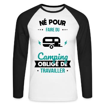 Né pour faire du camping - Obligé de travailler - T-shirt baseball manches longues Homme - blanc/noir - Devant - Nik (191cm)