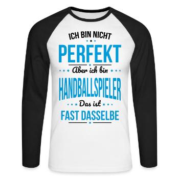 I'm not perfect, but I'm a handball player - Unisex Long Sleeve Baseball T-Shirt - white/black - Front - Nik (191cm)