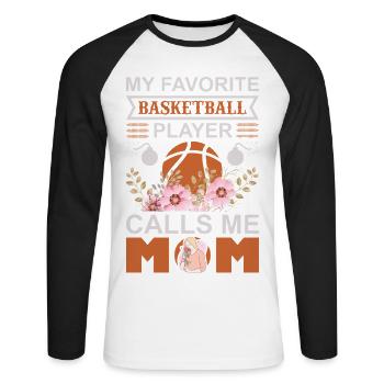 Mein Lieblingsbasketballspieler nennt mich Mama-Shirt - Unisex Baseballshirt langarm - Weiß/Schwarz - Vorne - Nik (191cm)