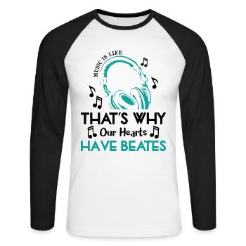 Music Is Life Have Beates - Unisex Baseballshirt langarm - Weiß/Schwarz - Vorne - Nik (191cm)