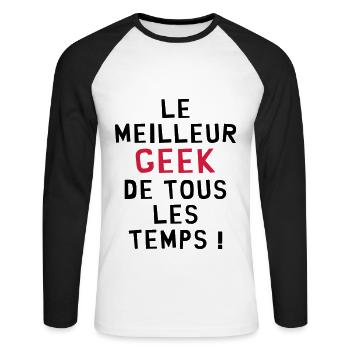 Le meilleur Geek de tous les temps ! - T-shirt baseball manches longues Homme - blanc/noir - Devant - Nik (191cm)