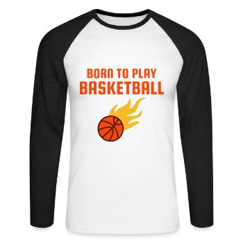 Born to play basketball (Basketball mit Flammen) - Unisex Long Sleeve Baseball T-Shirt - white/black - Front - Nik (191cm)