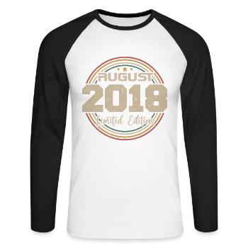 Jahrgang Geboren August 2018 Geburtstagsgeschenk 2018 - Unisex Baseballshirt langarm - Weiß/Schwarz - Vorne - Nik (191cm)