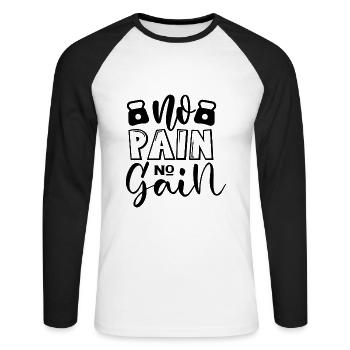 No pain no gain - Unisex Long Sleeve Baseball T-Shirt - white/black - Front - Nik (191cm)