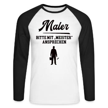 Maler Meister Malermeister Meisterschule Lackierer - Unisex Baseballshirt langarm - Weiß/Schwarz - Vorne - Nik (191cm)