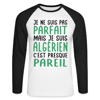 Je ne suis pas parfait mais je suis Algérien - T-shirt baseball manches longues Homme - blanc/noir - Devant - Nik (191cm)