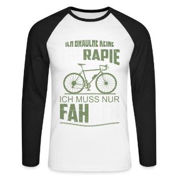Ich brauche keine Therapie - Unisex Baseballshirt langarm - Weiß/Schwarz - Vorne - Nik (191cm)