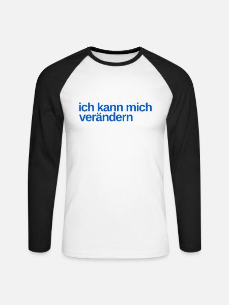 ich möchte mich verändern - Unisex Baseballshirt langarm - Weiß/Schwarz