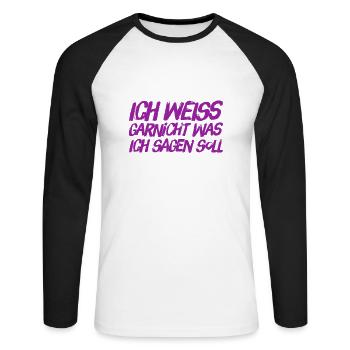 mir fehlen die Worte - Unisex Baseballshirt langarm - Weiß/Schwarz - Vorne - Nik (191cm)