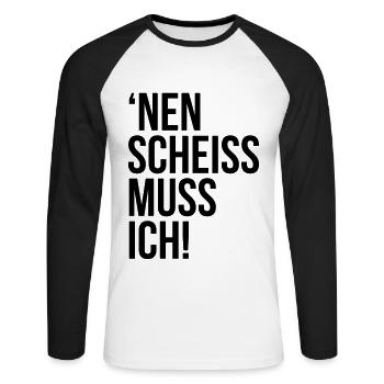 einen scheiss muss ich Spruch Sprüche Statement - Unisex Baseballshirt langarm - Weiß/Schwarz - Vorne - Nik (191cm)