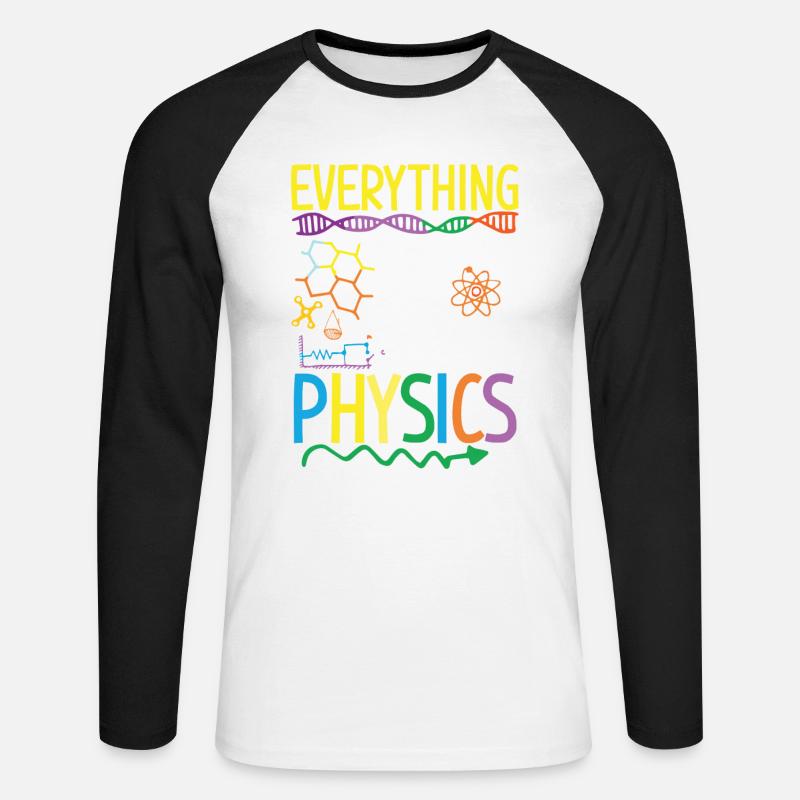 Reason is usually Physics - Unisex Baseballshirt langarm - Weiß/Schwarz