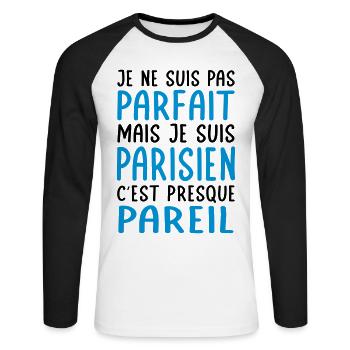 Je ne suis pas parfait mais je suis Parisien - T-shirt baseball manches longues Homme - blanc/noir - Devant - Nik (191cm)