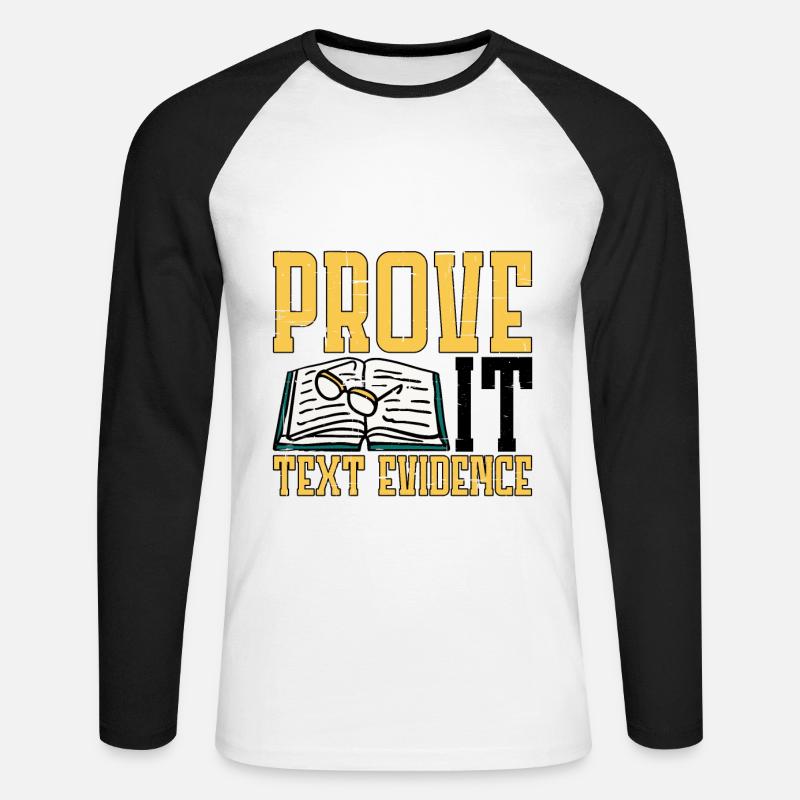 Prove It, Text Evidence 21 - Unisex Baseballshirt langarm - Weiß/Schwarz