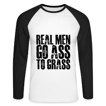 Real Men Go Ass To Grass 2 - Unisex Baseballshirt langarm - Weiß/Schwarz - Vorne - Nik (191cm)