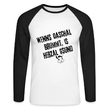 OaschalBrummt_HerzalGsund_Style | Redewendung - Unisex Baseballshirt langarm - Weiß/Schwarz - Vorne - Nik (191cm)
