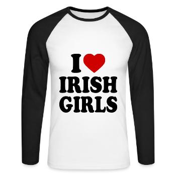 I love irish girls - Unisex Long Sleeve Baseball T-Shirt - white/black - Front - Nik (191cm)