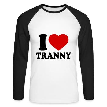 I love tranny - Unisex Long Sleeve Baseball T-Shirt - white/black - Front - Nik (191cm)