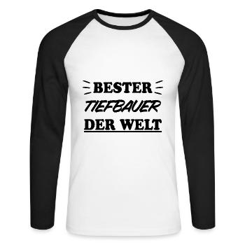 Tiefbauer Beruf Lustiger Spruch Tiefbau Geschenk - Unisex Baseballshirt langarm - Weiß/Schwarz - Vorne - Nik (191cm)