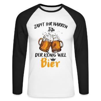 Bier-Zapft ihr Narren der König will Bier - Unisex Baseballshirt langarm - Weiß/Schwarz - Vorne - Nik (191cm)