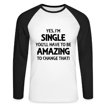 Yes, I'm single - T-shirt baseball manches longues Homme - blanc/noir - Devant - Nik (191cm)