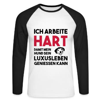 ICH ARBEITE HART FÜR MEINEN HUND Geschenk - Unisex Baseballshirt langarm - Weiß/Schwarz - Vorne - Nik (191cm)