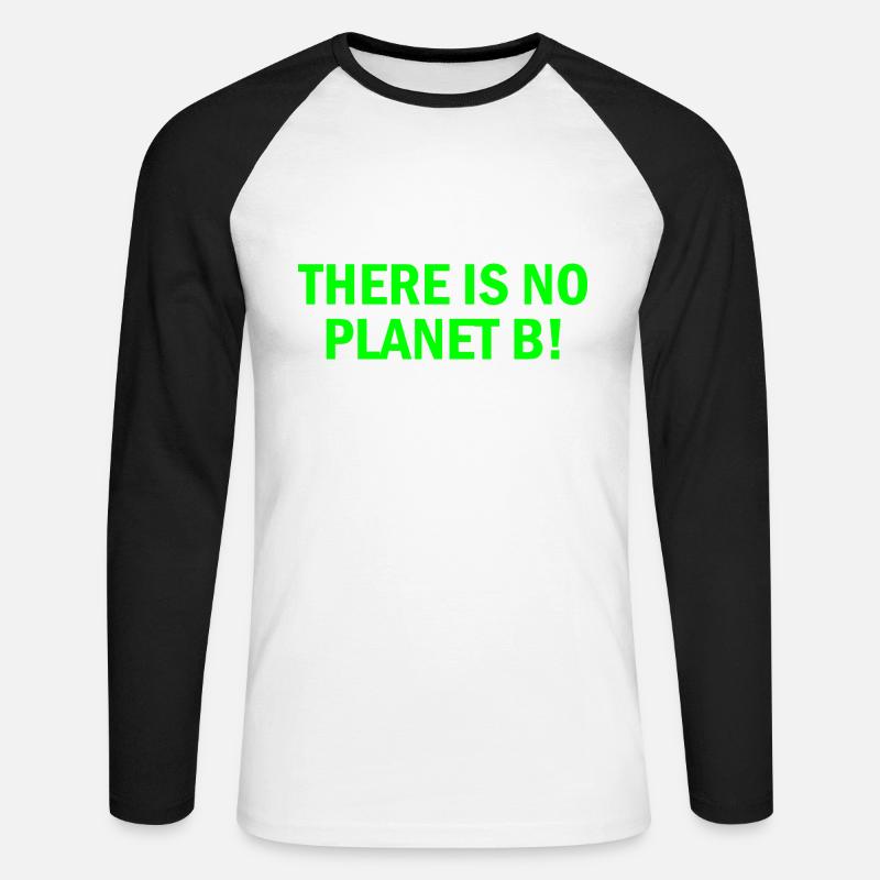 There is no planet B - Unisex Baseballshirt langarm - Weiß/Schwarz