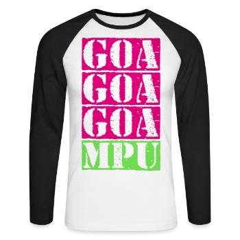 GOA, GOA, GOA, MPU !! - Unisex Long Sleeve Baseball T-Shirt - white/black - Front - Nik (191cm)