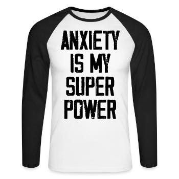 Anxiety Is My Super Power - Funny - T-shirt baseball manches longues Homme - blanc/noir - Devant - Nik (191cm)