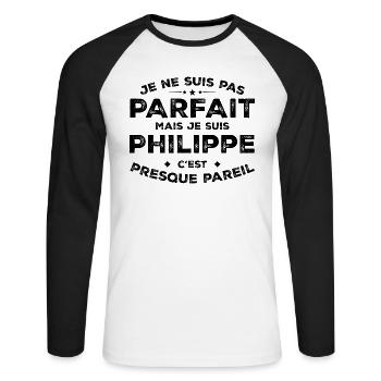 Philippe Ein Vorname, eine Haltung Humor Philippe - Unisex Baseballshirt langarm - Weiß/Schwarz - Vorne - Nik (191cm)