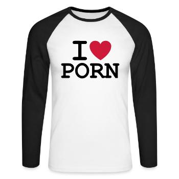 I Love Porn - Unisex Long Sleeve Baseball T-Shirt - white/black - Front - Nik (191cm)