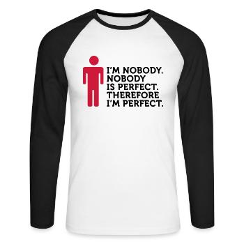 Personne n est parfait. Je ne suis personne. - T-shirt baseball manches longues Homme - blanc/noir - Devant - Nik (191cm)