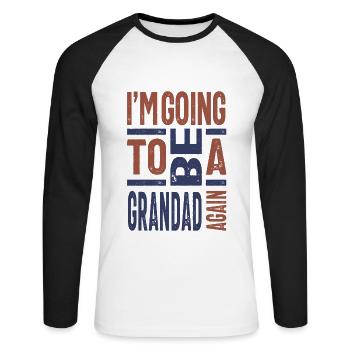 Je vais redevenir grand-père - T-shirt baseball manches longues Homme - blanc/noir - Devant - Nik (191cm)