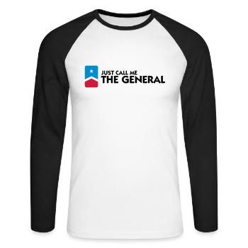 Just call me the General - Unisex Long Sleeve Baseball T-Shirt - white/black - Front - Nik (191cm)