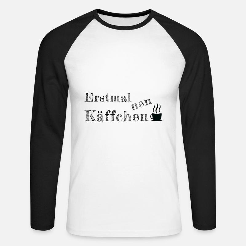 Spruch Sprüche erstmal Käffchen Kaffee - Unisex Baseballshirt langarm - Weiß/Schwarz