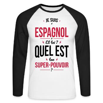 Je suis Espagnol - Super-pouvoir - Cadeau Humour - T-shirt baseball manches longues Homme - blanc/noir - Devant - Nik (191cm)