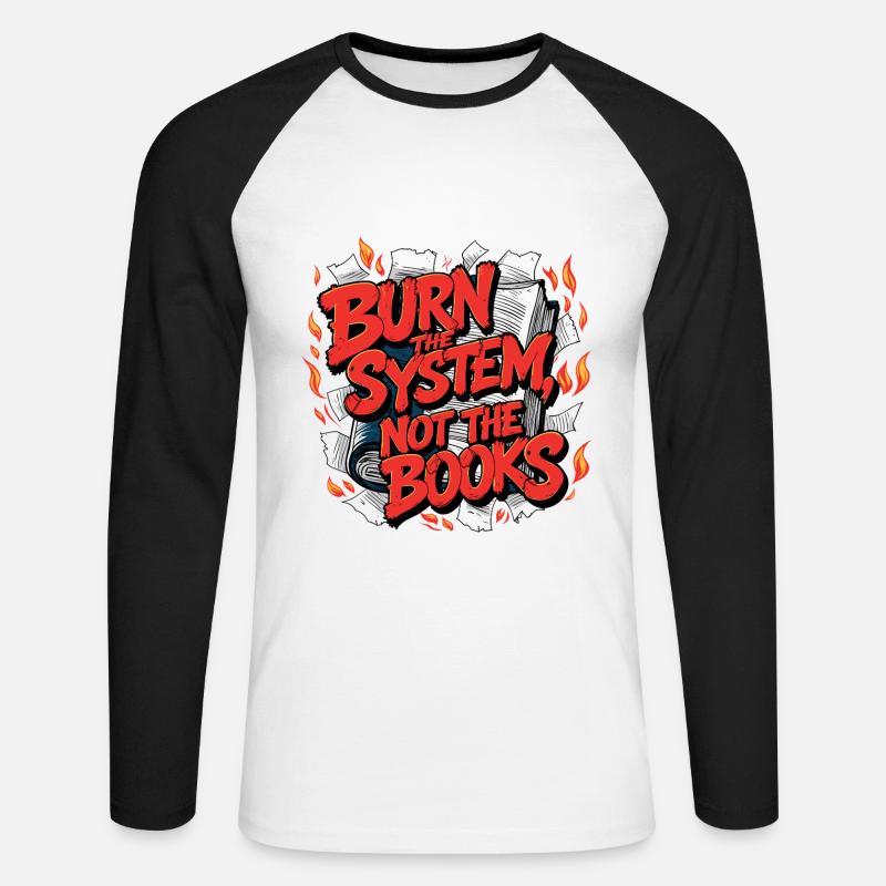 Verbrenne das System - Unisex Baseballshirt langarm - Weiß/Schwarz