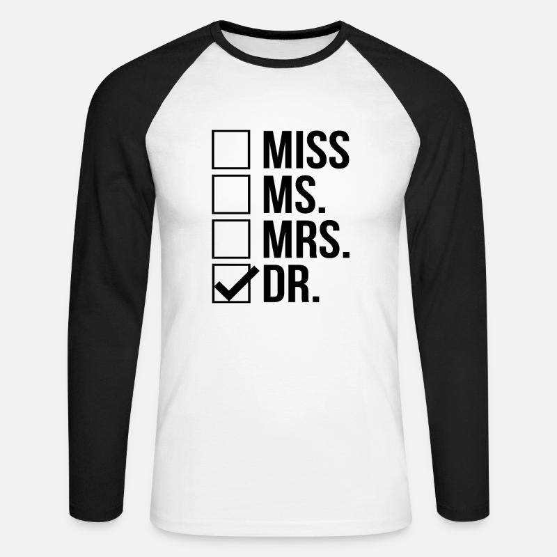Frau Dr. Doktorat - Unisex Baseballshirt langarm - Weiß/Schwarz