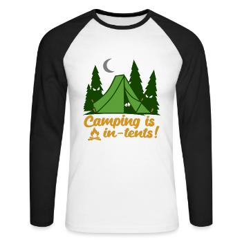 Camping Is In Tents Funny - Unisex Long Sleeve Baseball T-Shirt - white/black - Front - Nik (191cm)
