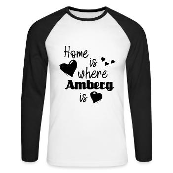 Zuhause in Amberg - Home is where Amberg is - Unisex Baseballshirt langarm - Weiß/Schwarz - Vorne - Nik (191cm)