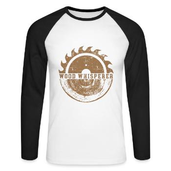 Wood Whisperer | Funshirt Handwerker witzig - Unisex Baseballshirt langarm - Weiß/Schwarz - Vorne - Nik (191cm)