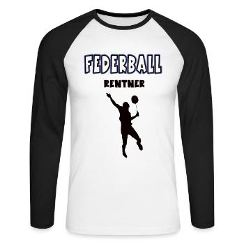 Federball Rentner Federballer Rente Badminton - Unisex Baseballshirt langarm - Weiß/Schwarz - Vorne - Nik (191cm)