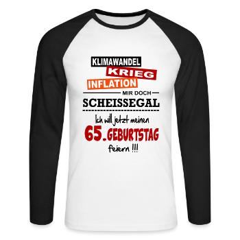 Geburtstag 65 Klimawandel Krieg Inflation Mir egal - Unisex Baseballshirt langarm - Weiß/Schwarz - Vorne - Nik (191cm)