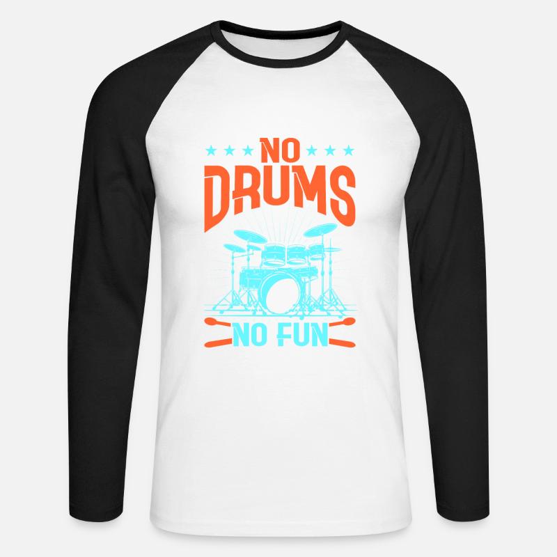 Drummers Drummers Drummers Drummers - Unisex Long Sleeve Baseball T-Shirt - white/black