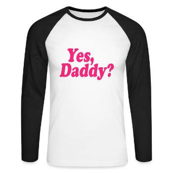 Yes daddy - Unisex Baseballshirt langarm - Weiß/Schwarz - Vorne - Nik (191cm)