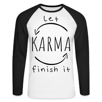 Karma Lustiger Spruch - Unisex Baseballshirt langarm - Weiß/Schwarz - Vorne - Nik (191cm)